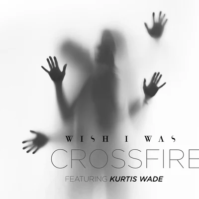 Crossfire 專輯 Grtr Crtr/Wish I Was