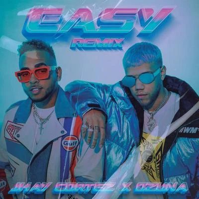 Easy (Remix) 專輯 Jhay Cortez