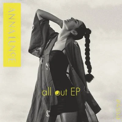 Anna Lunoe All Out EP