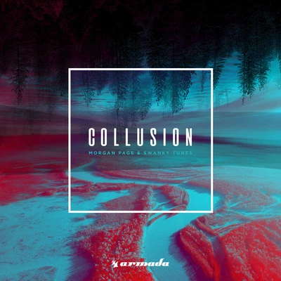 Collusion 專輯 Swanky Tunes