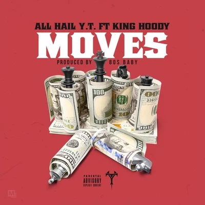 Moves (feat. King Hoody & 80s Baby) 專輯 King Hoody