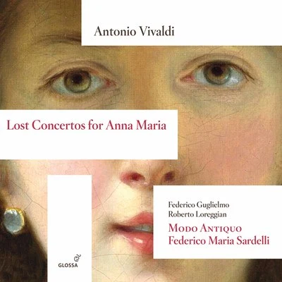 Roberto Loreggian Lost Concertos for Anna Maria