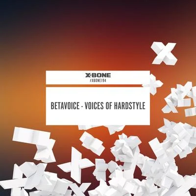 Voices Of Hardstyle 專輯 Betavoice