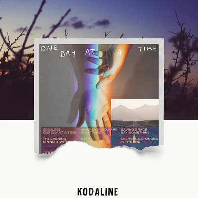 One Day at a Time 專輯 Kodaline