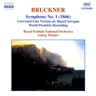 BRUCKNER, A.: Symphony No. 1 ((orig. 1866 unrevised Linz version)Symphony No. 3: II. Adagio (1876) (Royal Scottish National Orchestra, Tintner) 專輯 Royal Scottish National Orchestra