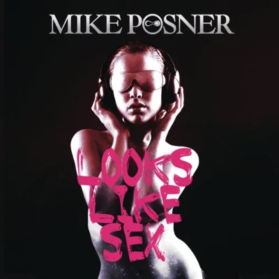 Looks Like *** 专辑 Mike Posner