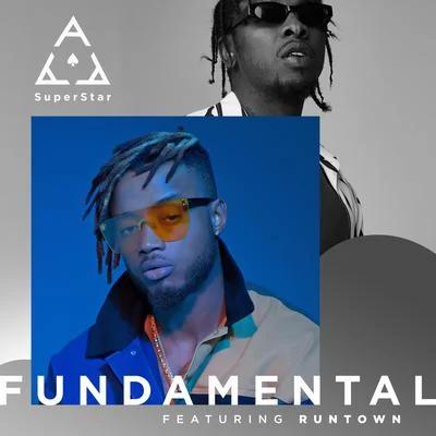 Runtown Fundamental