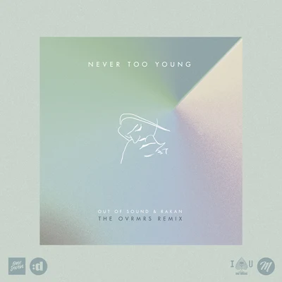 Never Too Young (The OVRMRS Remix) 專輯 Richie Krisak/Rakan