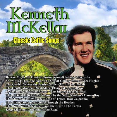 Classic Celtic Songs 專輯 Kenneth McKellar