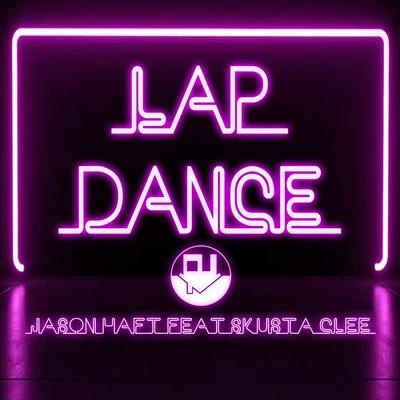 Lap Dance 專輯 Ex Battalion/Adrija Roy/Skusta Clee