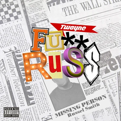 **** Russ 专辑 T-Wayne