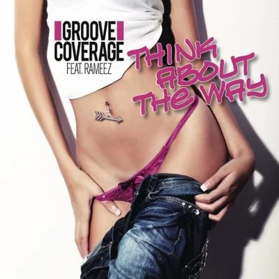 Think About the Way 專輯 Groove Coverage/IC3M4N/Baracuda