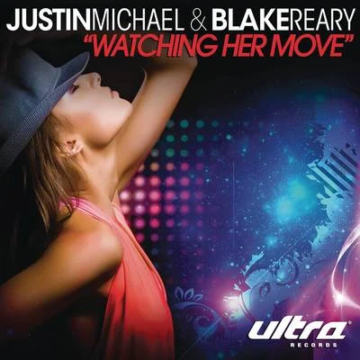 Watching Her Move 專輯 Justin Michael