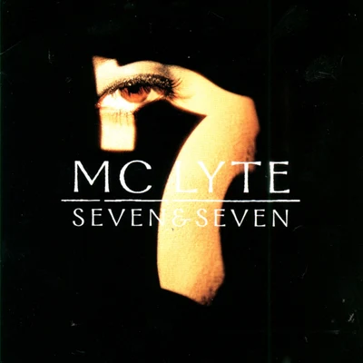 Seven & Seven (Clean LP Version) 專輯 MC Lyte