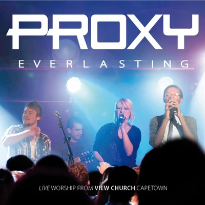 Everlasting 專輯 Proxy