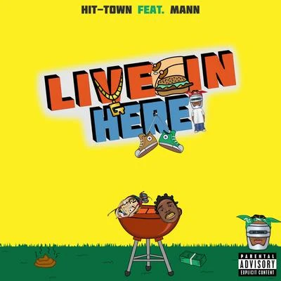 Live In Here 2019 (feat. Mann) 专辑 Hit-Town/Kruk One