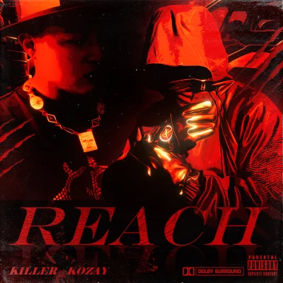 KOZAY/殺手耗 Reach