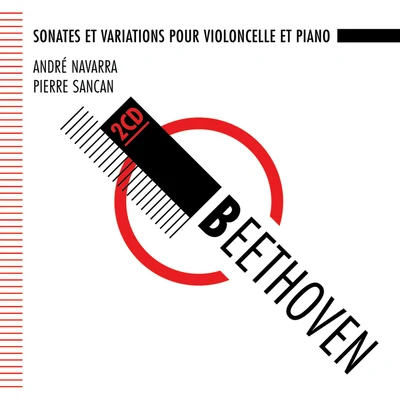 Andre Navarra Beethoven : Sonates pour violoncelle et piano - Navarra, Sancan