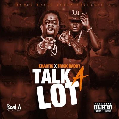 Talk a Lot 專輯 Trick Daddy