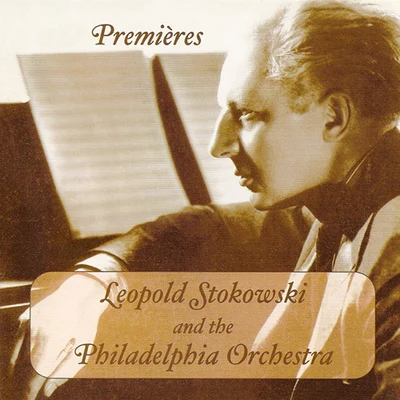 Orchestral Music (Leopold Stokowski and the Philadelphia Orchestra - CD Premieres of their Rarest 78 rpm Recordings) (1927-1939) 專輯 Léopold Stokowski/Orchestra del teatro Metropolitan/Franco Corelli/Birgit Nilsson