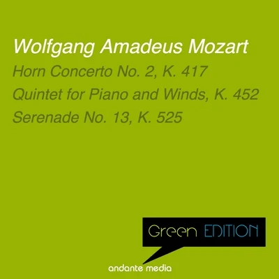 green edition - Mozart: horn concerto no. 2, K. 417 Serena的no. 13 A little night music 專輯 Paul Kantschieder/Kamil Sreter/Capella Istropolitana