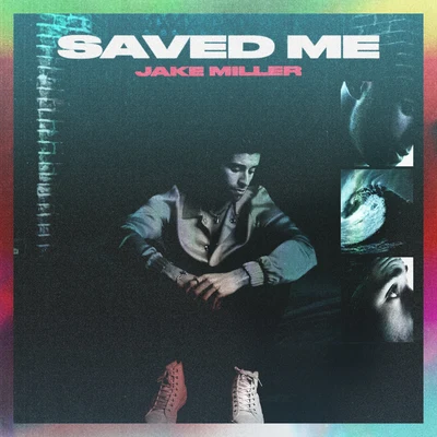 SAVED ME 专辑 Tomos/Jake Miller