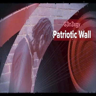 Patriotic Wall 專輯 G3n3xgy/Busy Signal