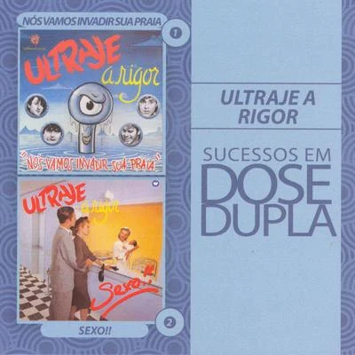 Sucessos em Dose Dupla 專輯 Ultraje a Rigor/Raimundos