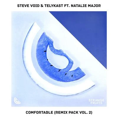 Comfortable (feat. Natalie Major) [Remix Pack Vol.2] 專輯 Natalie Major