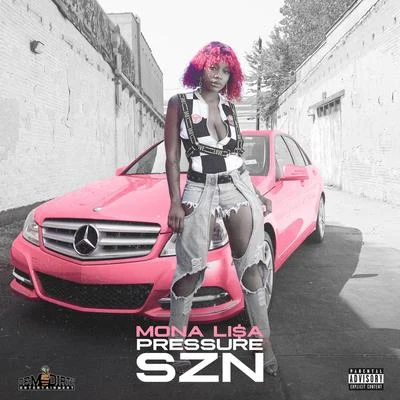 Pressure Szn 专辑 Ronn Carroll/Mona Lisa