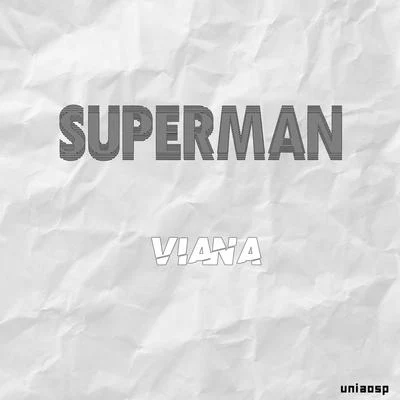 Superman 專輯 Viana/Ice Thug/Bonelli