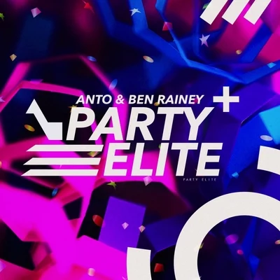 Party Elite 專輯 Warren Paul/Sherbet Dip/Anto/Cause & Affect