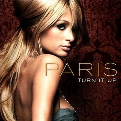 Turn It Up 專輯 Paris Hilton/Dimitri Vegas & Like Mike