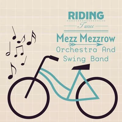 Mezz MezzrowSidney BechetMezzrow-Bechet Septet Riding Tunes