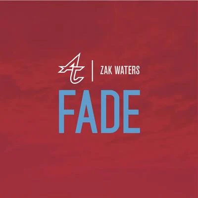 Adventure ClubFoxes Fade (feat. Zak Waters)