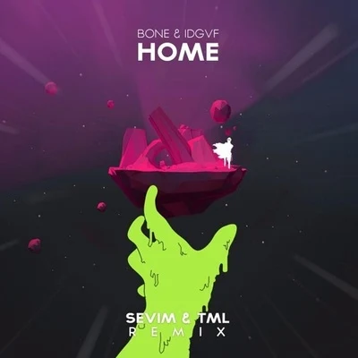 BONEX&G Home (Sevim & TML Remix)