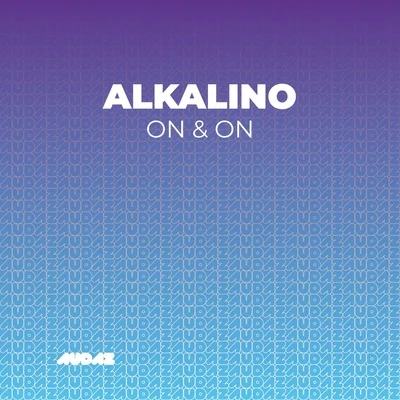 On & On 專輯 Alkalino/Andy Buchan