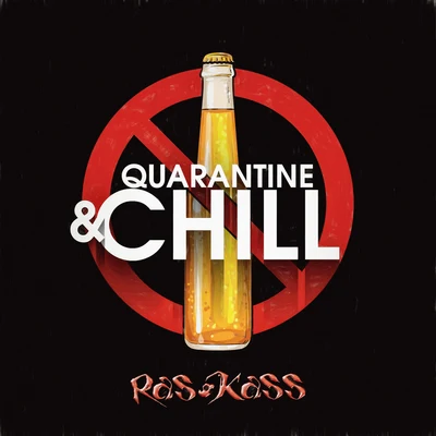 Quarantine and Chill 專輯 Evan the Evolve/Conseps/Ras Kass/Acab West