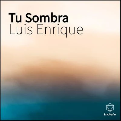 Tu Sombra 專輯 Luis Enrique