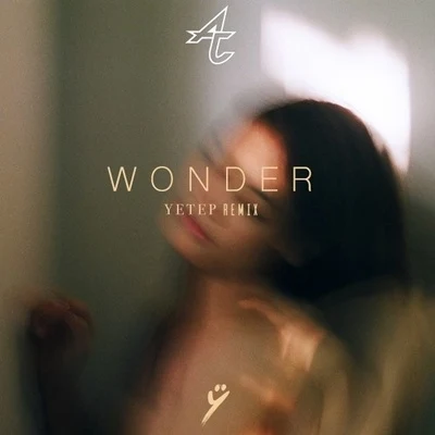 Wonder (Yetep Remix) 專輯 Yetep