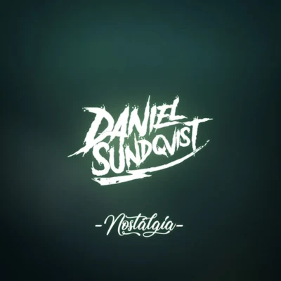 Nostalgia 專輯 Slycer/Daniel Sundqvist/Anisko/AhXon