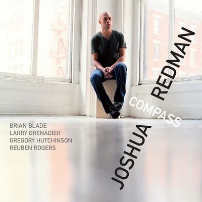 Compass 专辑 Joshua Redman