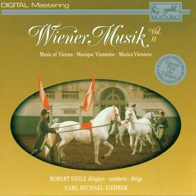 Robert Stolz Wiener Musik Vol. 11