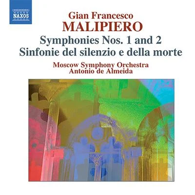 Antonio De AlmeidaFrederica von StadeJacques Offenbach MALIPIERO, G.F.: Symphonies, Vol. 2 (Almeida) - Nos. 1 and 2Sinfonie del silenzio e de la morte