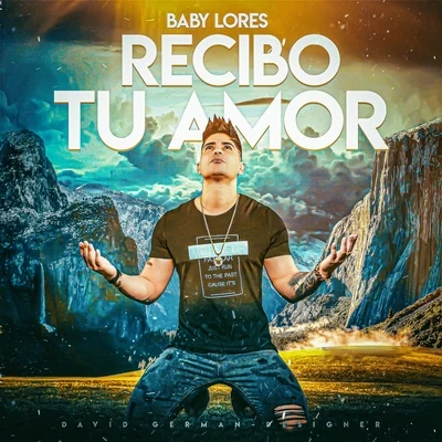 Recibo Tu Amor 专辑 Baby Lores/Insurrecto/Clan 537