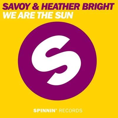 We Are The Sun 專輯 Savoy