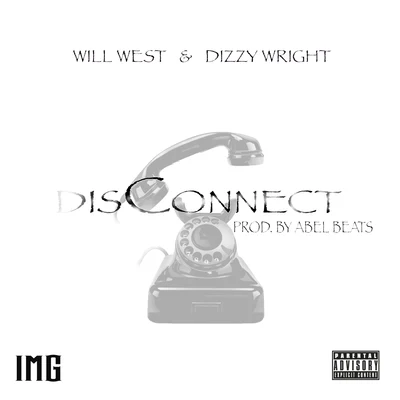 DisConnect 專輯 Eyedos/Intrinzik/A.C.I.D./Dizzy Wright