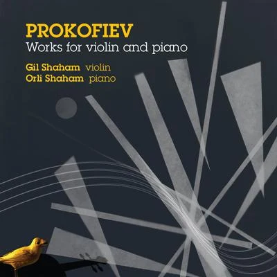 Orli ShahamGil Shaham Prokofiev: Works for Violin and Piano