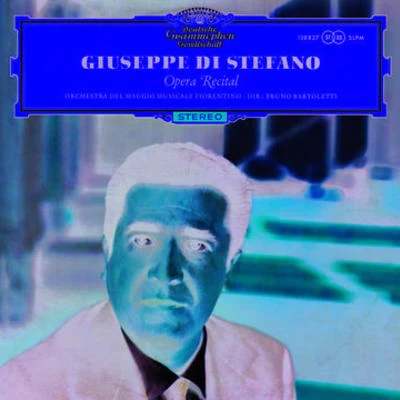 Giuseppe di Stefano - Opera Recital 專輯 Giuseppe Di Stefano