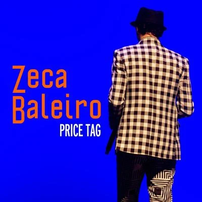 Price Tag - Single 專輯 Rita Benneditto/Zeca Baleiro